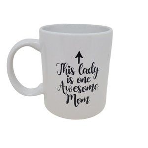 Mom Funny Coffee Mug This Lady Is One Awesome Mom Mom Mug Mother's Day Gift Gift